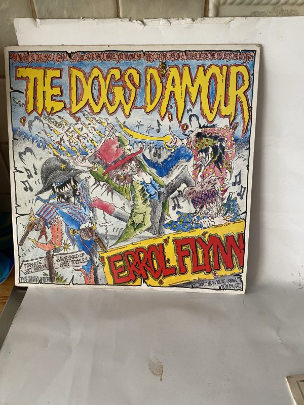 The Dogs D’Amour  :- Errol Flynn